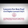 Ron Paul Lawsuit Going Viral - Lawyers for Ron Paul - Voting Rights Lawsuit FAQ