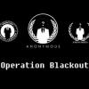 Anonymous - #OpBlackout Phase2 - DAY OF ACTION 7/4/12