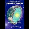 Dianne Robbins -Messages from The Hollow Earth