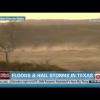 CNN: Extreme Hail and Flooding Paralyze parts of Texas