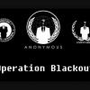 Anonymous - Operation Blackout