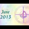 The Astrology of June 2013 and a Little Beyond