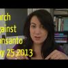 Please Join The March Against Monsanto May 25 2013!