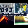 11th NEWS REPORTS 2013: UFO sightings, conspiracies, strange phenomena...